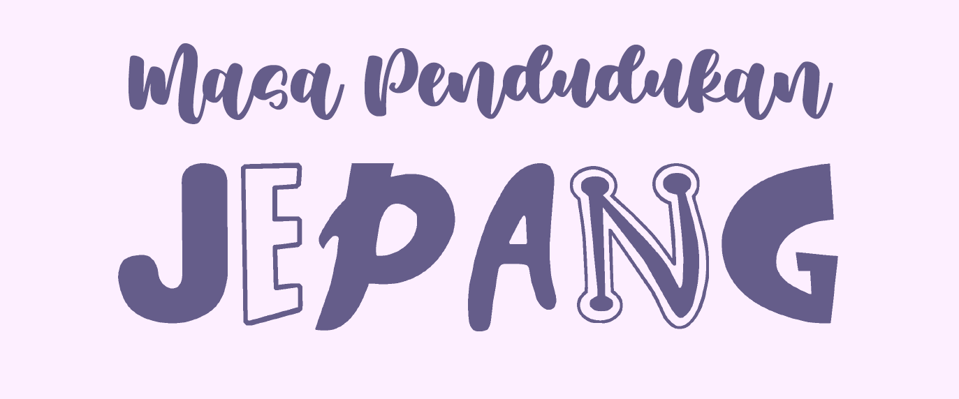 Masa Pendudukan Jepang – Sejarah Indonesia Kelas 1