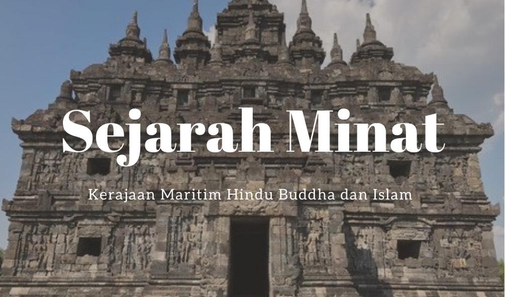 Kerajaan Maritim Hindu Buddha dan Islam Sejarah Pe